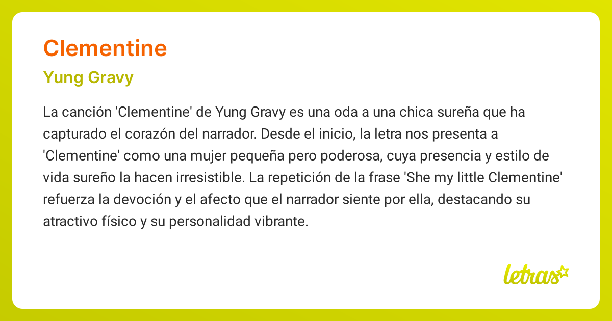 Significado de la canción CLEMENTINE (Yung Gravy)