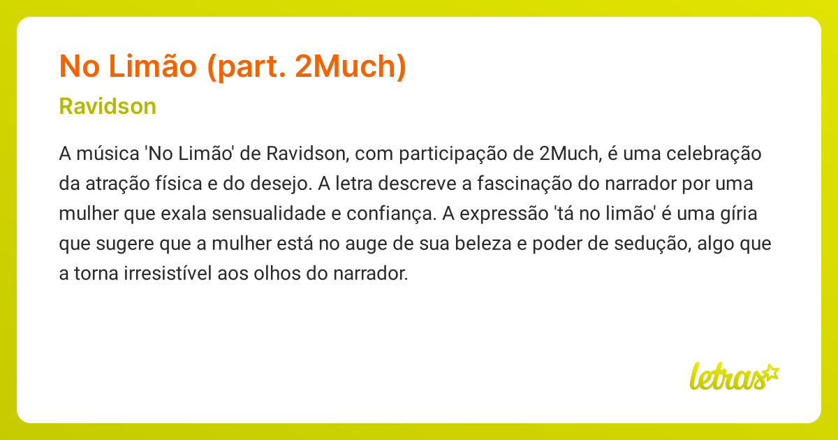 Significado da música NO LIMÃO (PART. 2MUCH) (Ravidson) - LETRAS
