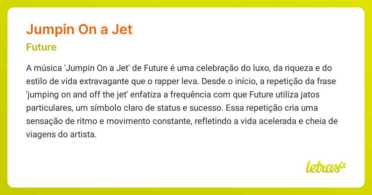 Significado da m sica jumpin on a jet future letras mus br