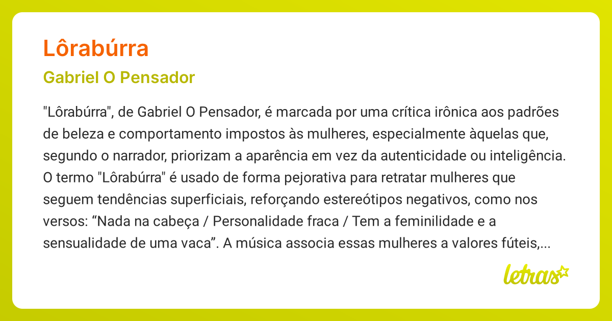 Significado da música LÔRABÚRRA (Gabriel O Pensador) - LETRAS.MUS.BR