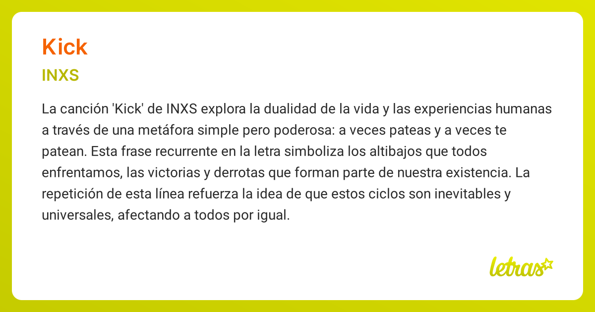 Significado de la canción KICK (INXS) - LETRAS.COM