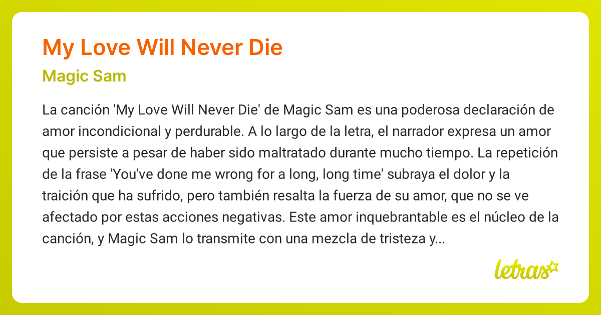 Significado de la canción MY LOVE WILL NEVER DIE (Magic Sam) - LETRAS.COM