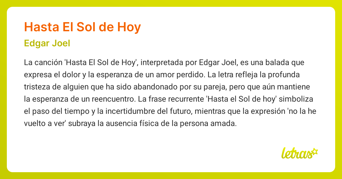 Significado de la canción HASTA EL SOL DE HOY (Edgar Joel) - LETRAS.COM