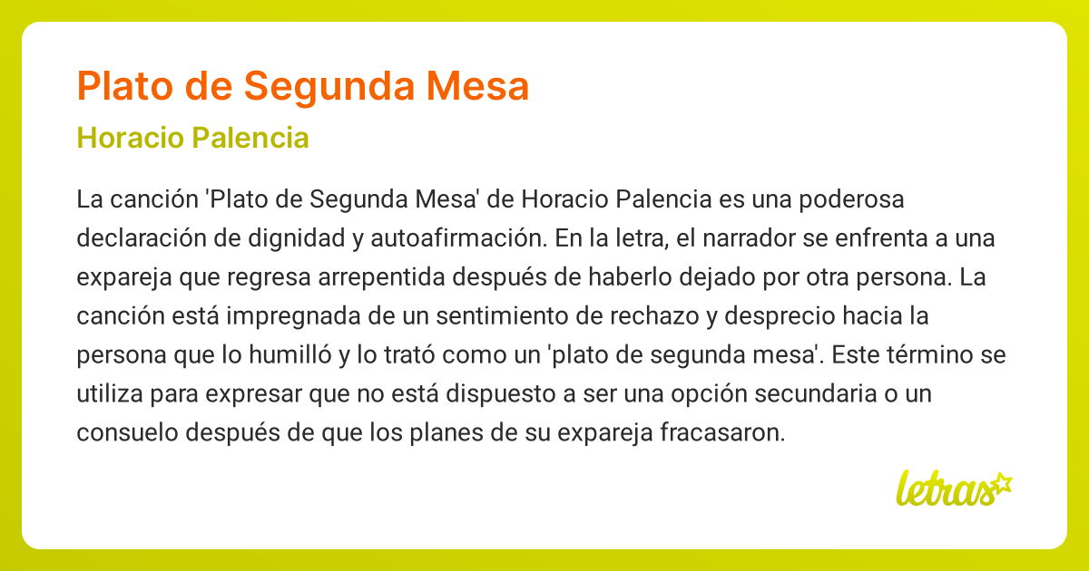 Significado de la canción PLATO DE SEGUNDA MESA (Horacio Palencia ...