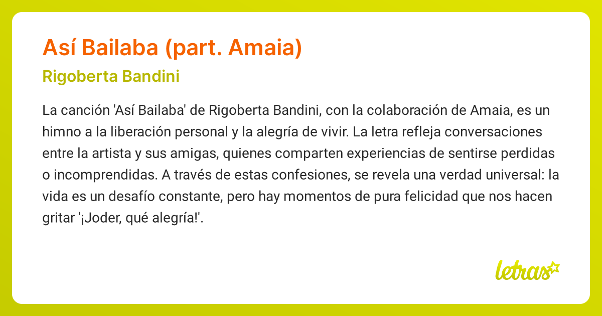 Significado de la canción ASÍ BAILABA (PART. AMAIA) (Rigoberta Bandini