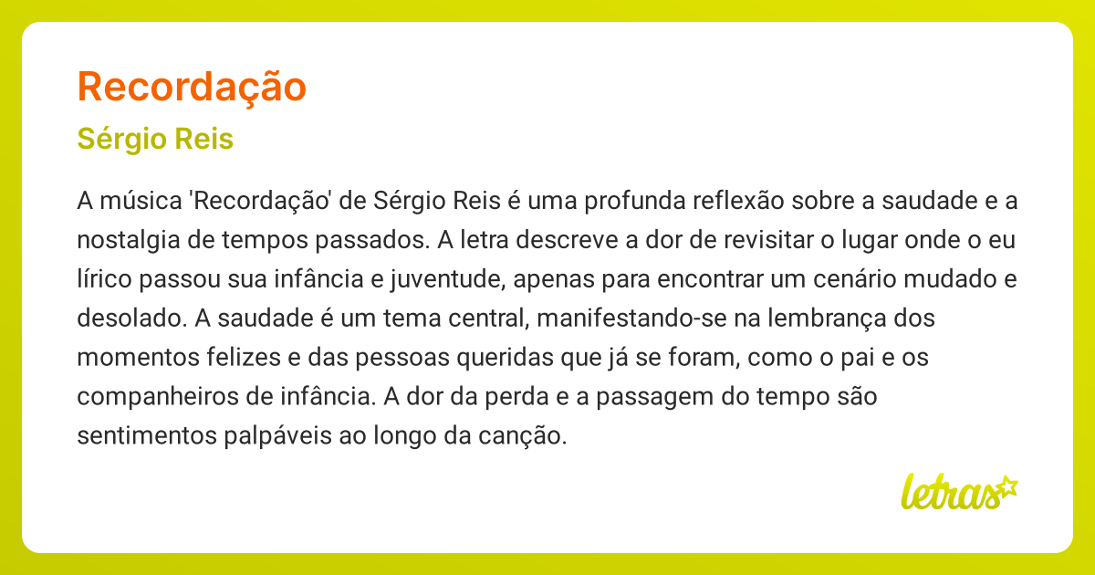 Significado da música RECORDAÇÃO (Sérgio Reis) - LETRAS.MUS.BR