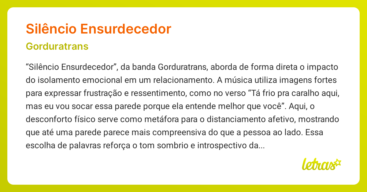 Significado da música SILÊNCIO ENSURDECEDOR (Gorduratrans) - LETRAS.MUS.BR