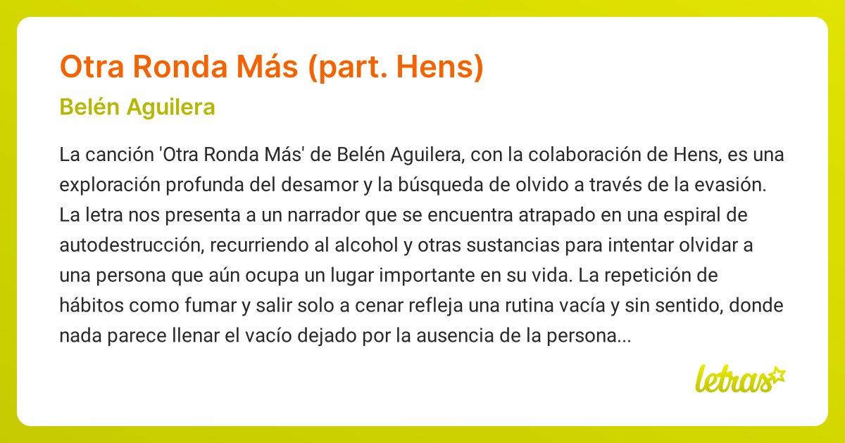 Significado de la canción OTRA RONDA MÁS (PART. HENS) (Belén Aguilera ...
