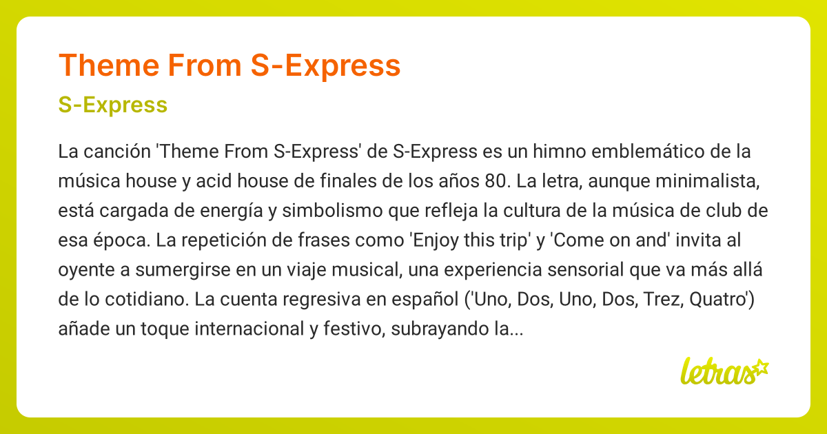 Significado de la canción THEME FROM S-EXPRESS (S-Express) - LETRAS.COM