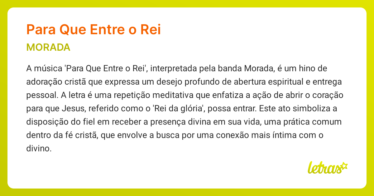 Significado da música PARA QUE ENTRE O REI (MORADA) - LETRAS.MUS.BR