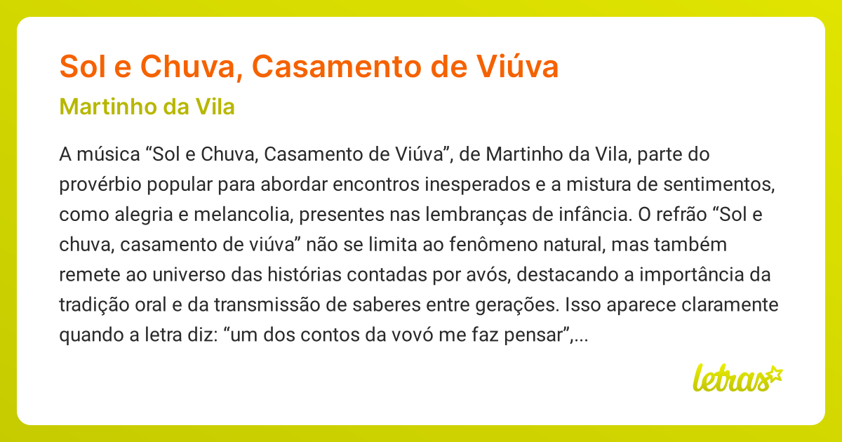 Significado da música Sol e Chuva, Casamento de Viúva (Martinho da Vila ...