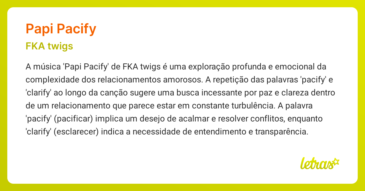 Significado da música PAPI PACIFY (FKA twigs) - LETRAS.MUS.BR