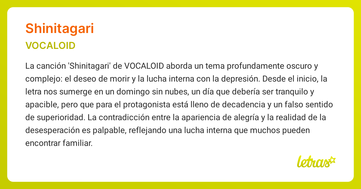 Significado de la canción SHINITAGARI (VOCALOID) - LETRAS.COM