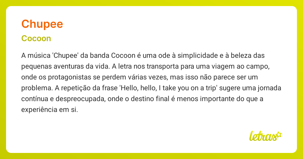 Significado da música CHUPEE (Cocoon) - LETRAS.MUS.BR