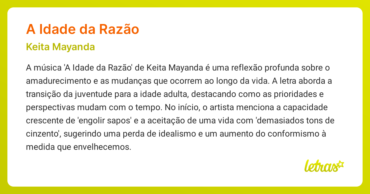 Significado da música A IDADE DA RAZÃO (Keita Mayanda) - LETRAS.MUS.BR