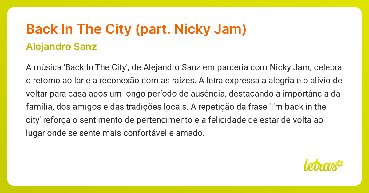 Significado da música Back In The City (part. Nicky Jam) (Alejandro ...