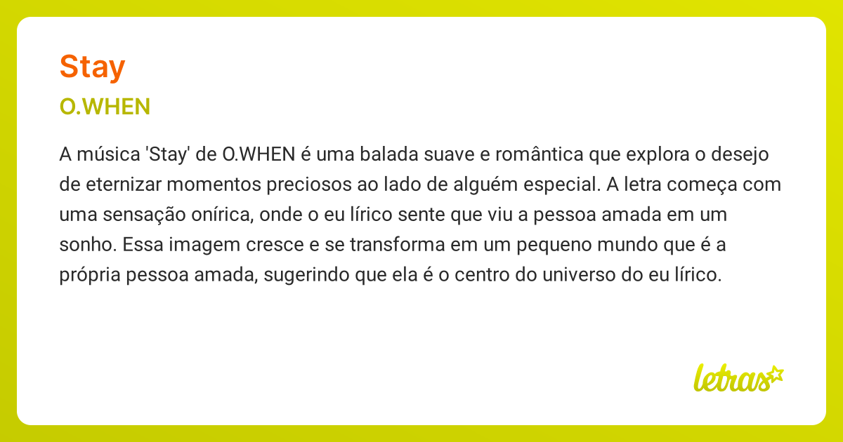 Significado da música STAY (O.WHEN) - LETRAS.MUS.BR