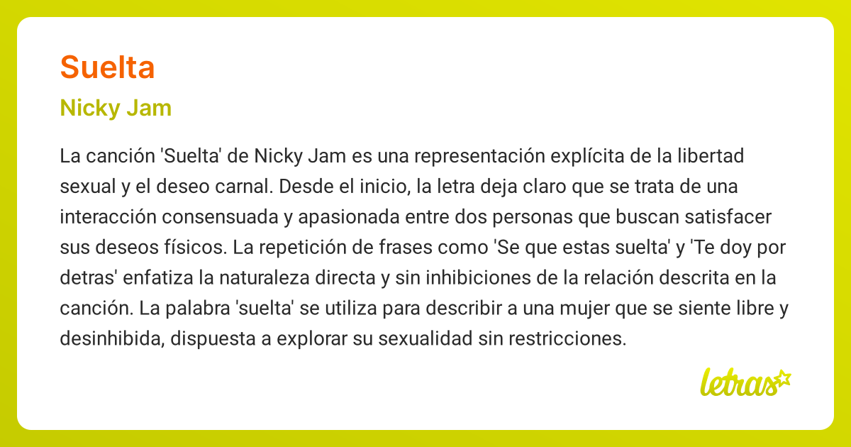 Significado de la canción SUELTA (Nicky Jam) - LETRAS.COM