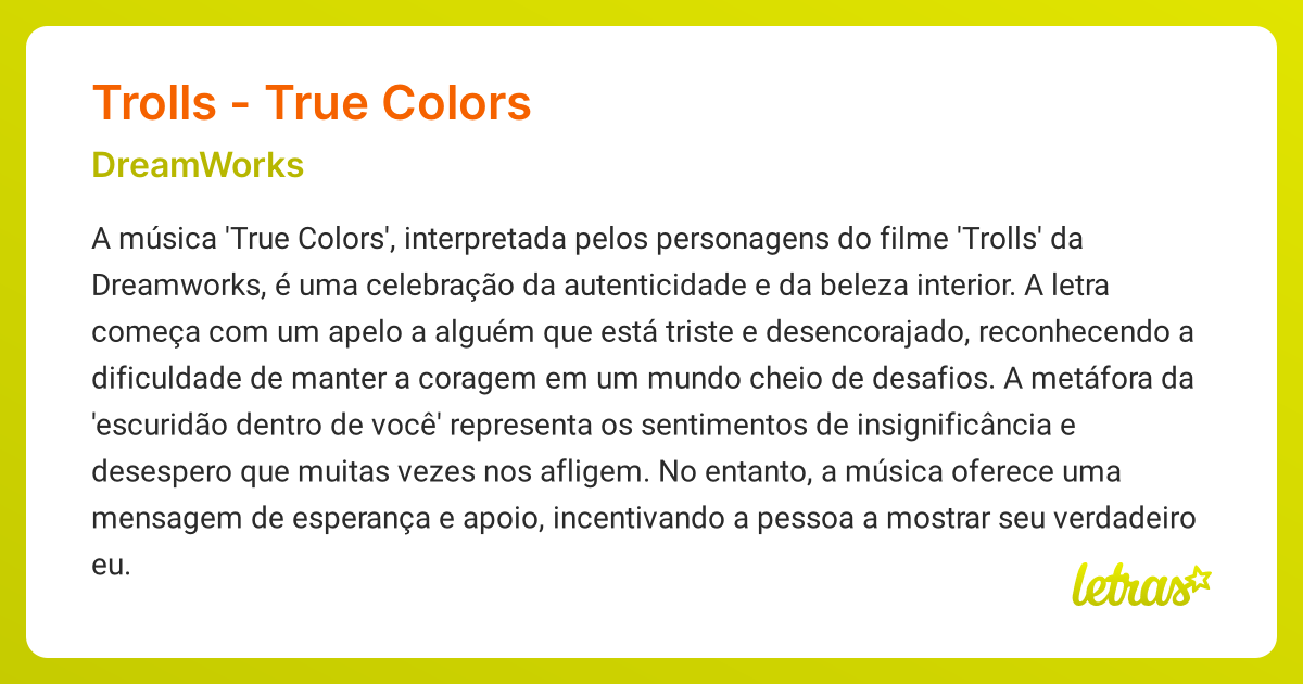 Significado da m??sica TROLLS - TRUE COLORS (DreamWorks) - LETRAS.MUS.BR