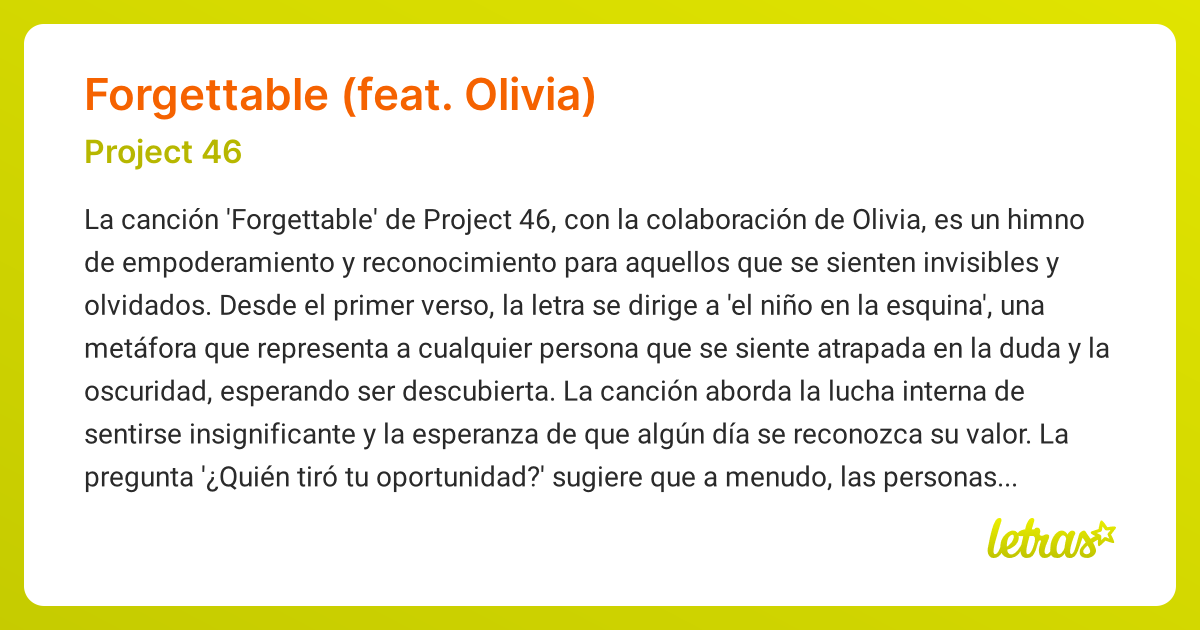 Significado de la canción FORGETTABLE (FEAT. OLIVIA) (Project 46 ...