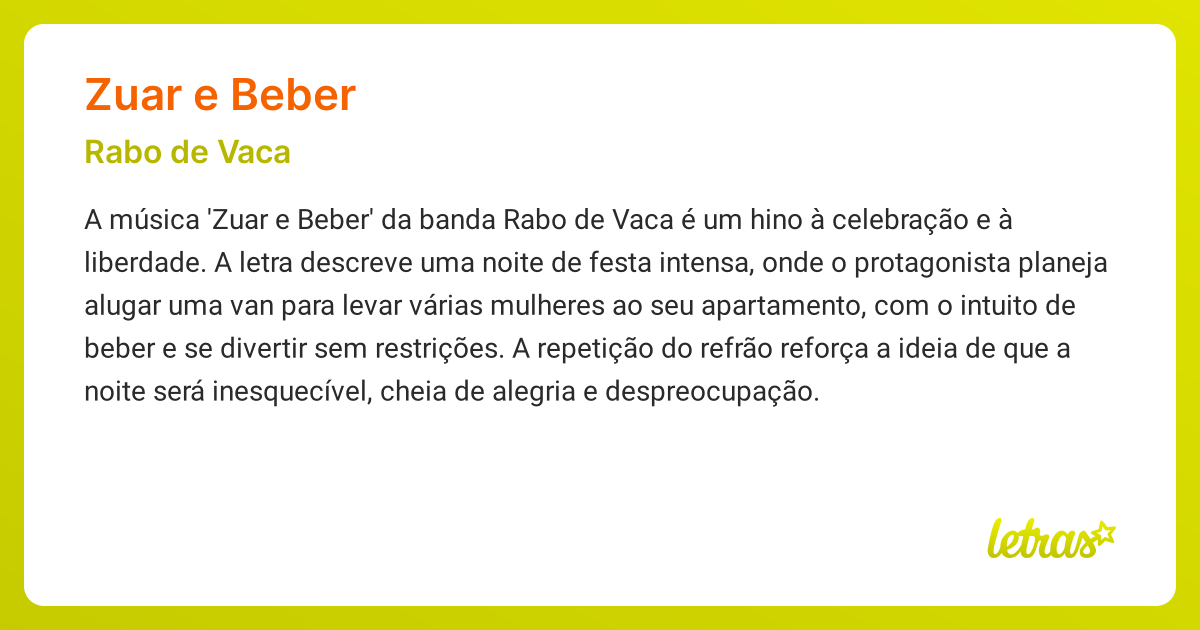 Significado da música ZUAR E BEBER (Rabo de Vaca) - LETRAS.MUS.BR