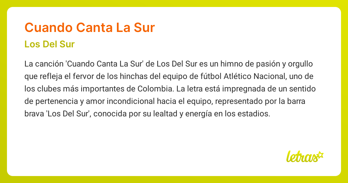 Significado de la canción CUANDO CANTA LA SUR (Los Del Sur) - LETRAS.COM