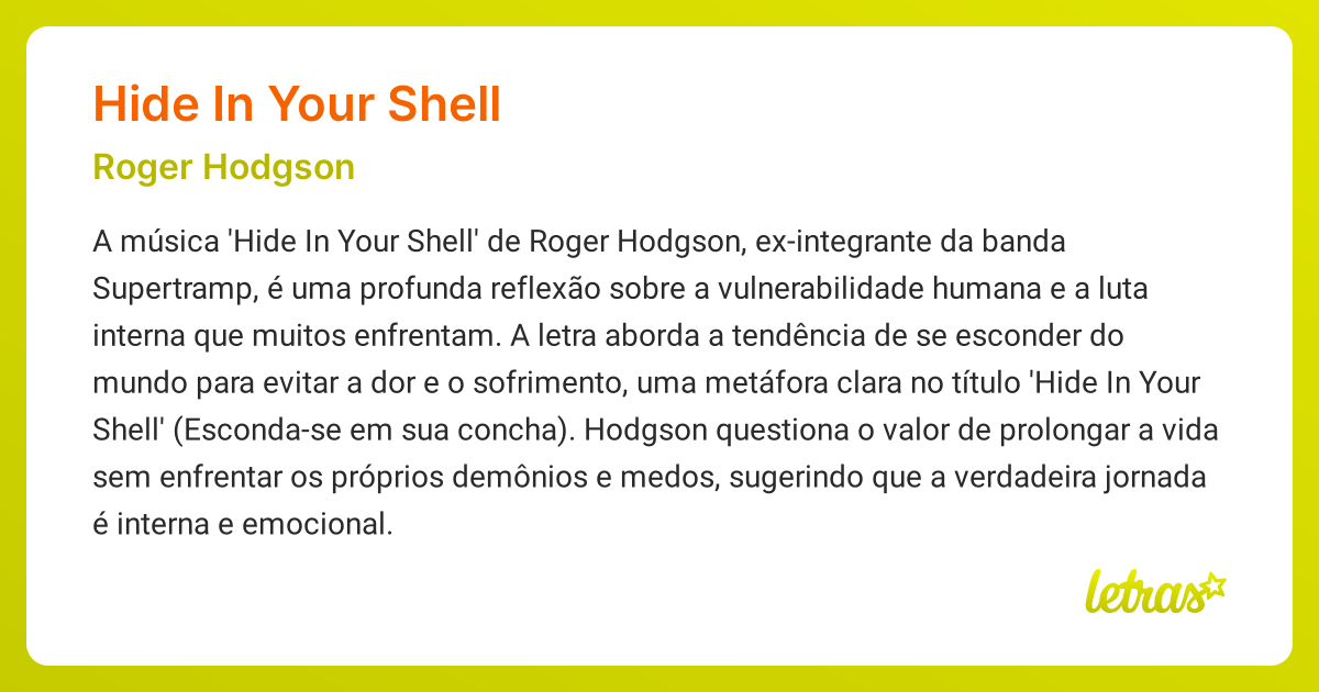 Significado da música HIDE IN YOUR SHELL (Roger Hodgson) - LETRAS.MUS.BR