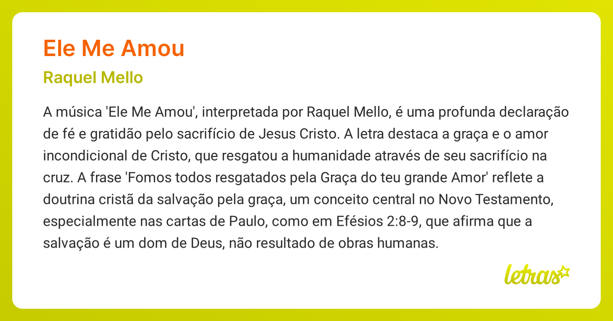 Significado da música ELE ME AMOU (Raquel Mello) - LETRAS.MUS.BR