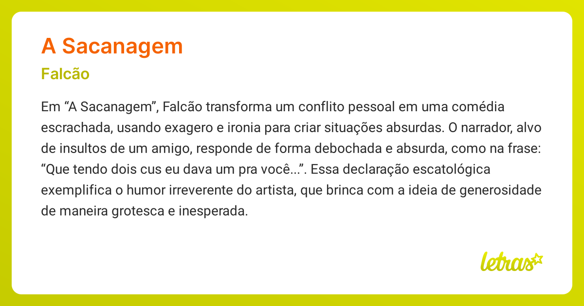 Significado da música A SACANAGEM (Falcão) - LETRAS.MUS.BR