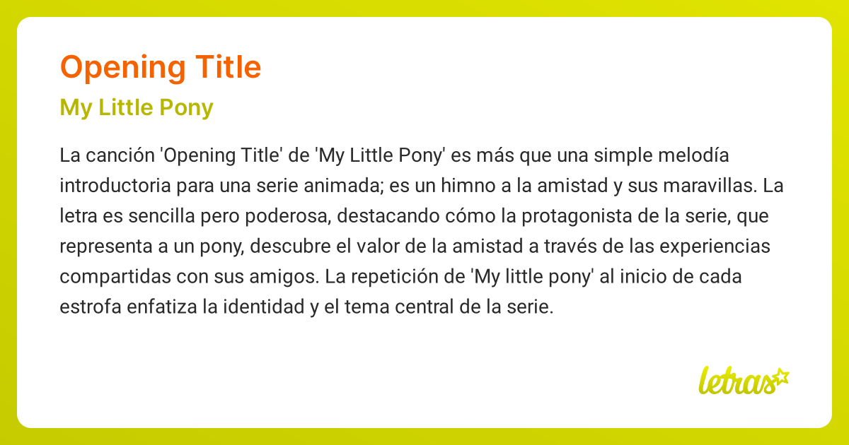 Significado de la canción OPENING TITLE (My Little Pony) - LETRAS.COM