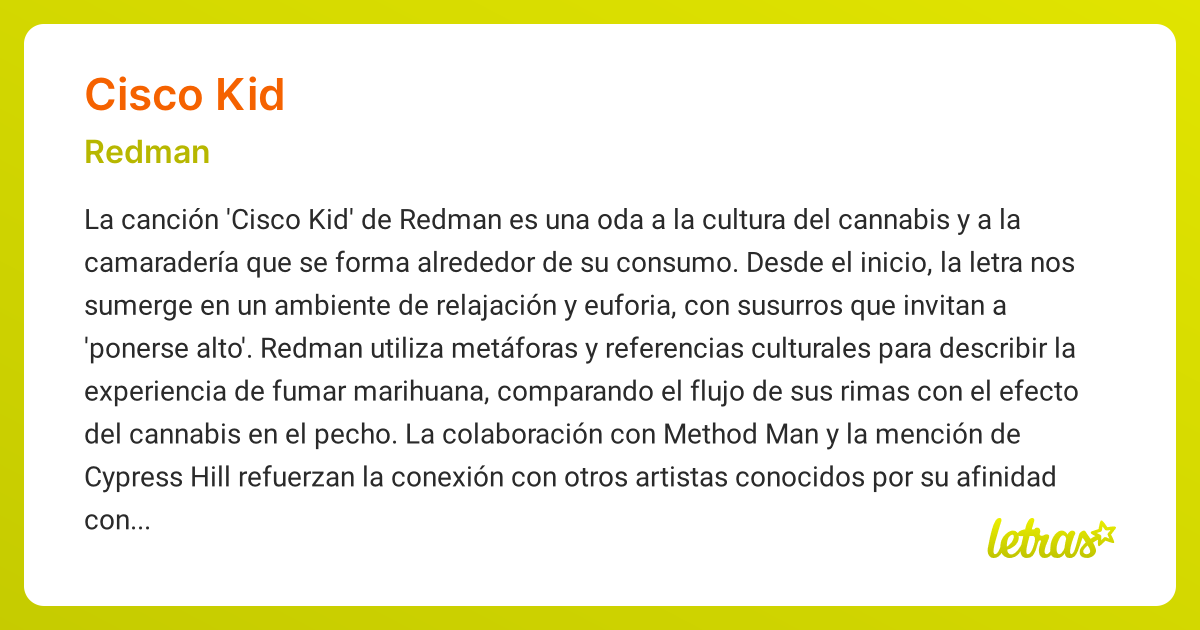 Significado de la canción CISCO KID (Redman) - LETRAS.COM
