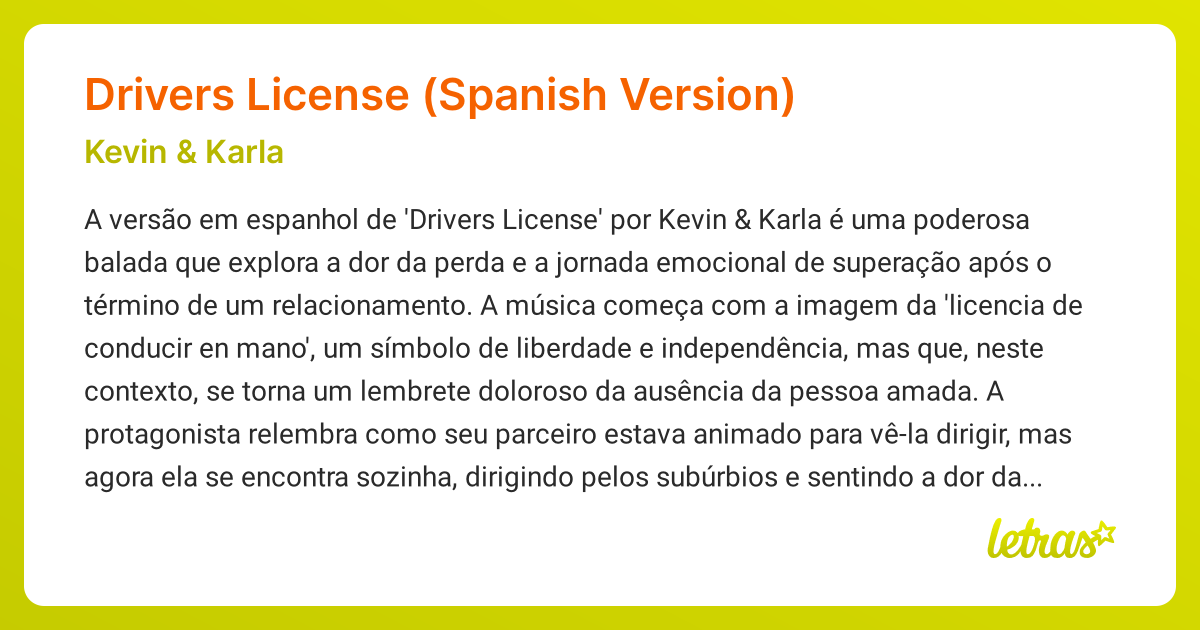 Significado da música Drivers License (Spanish Version) (Kevin & Karla ...