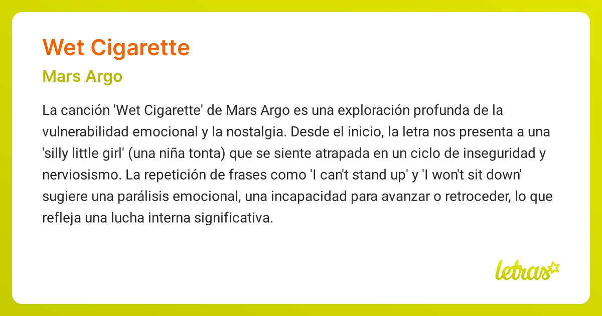 Significado de la canción WET CIGARETTE (Mars Argo)