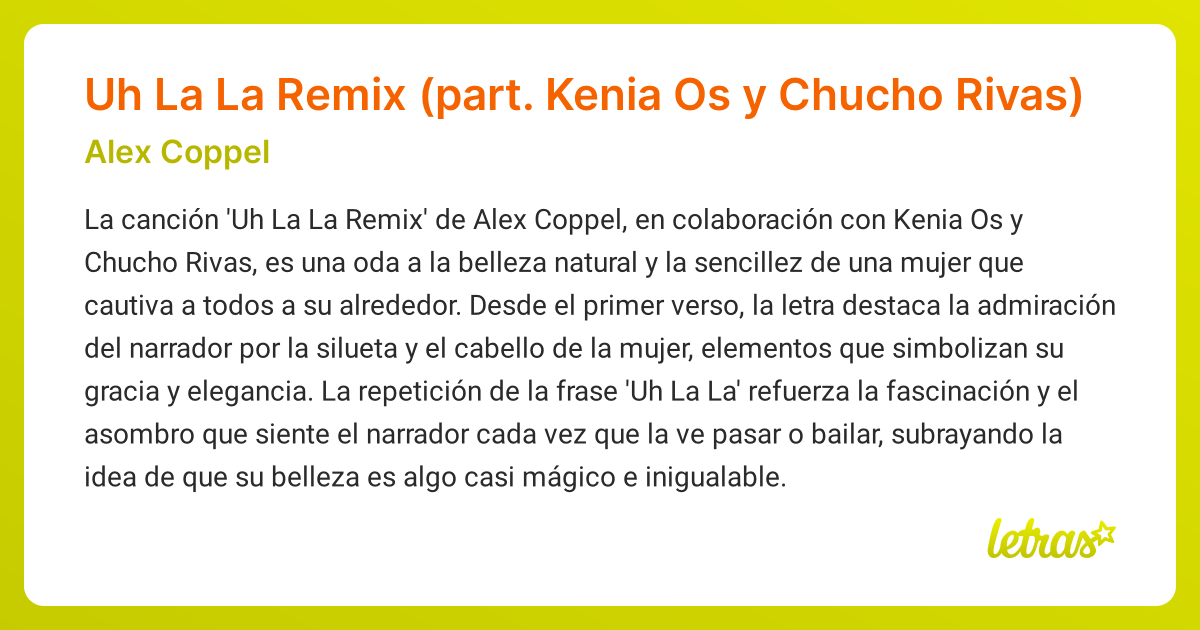 Significado de la canción Uh La La Remix (part. Kenia Os y Chucho Rivas ...
