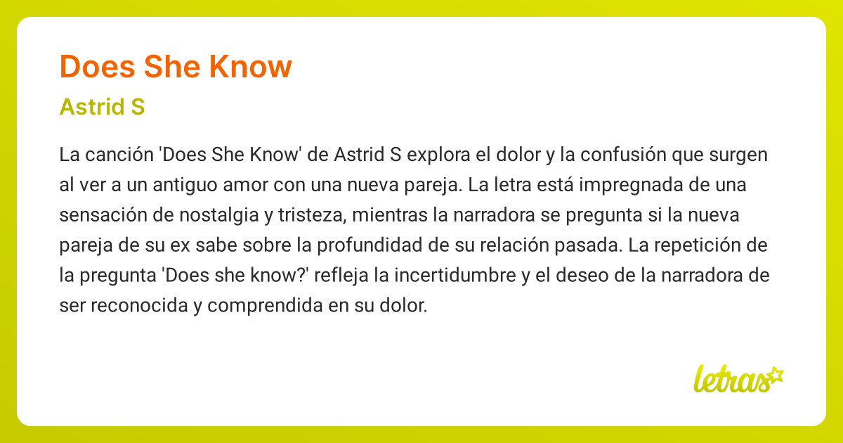 Significado de la canción DOES SHE KNOW (Astrid S) - LETRAS.COM
