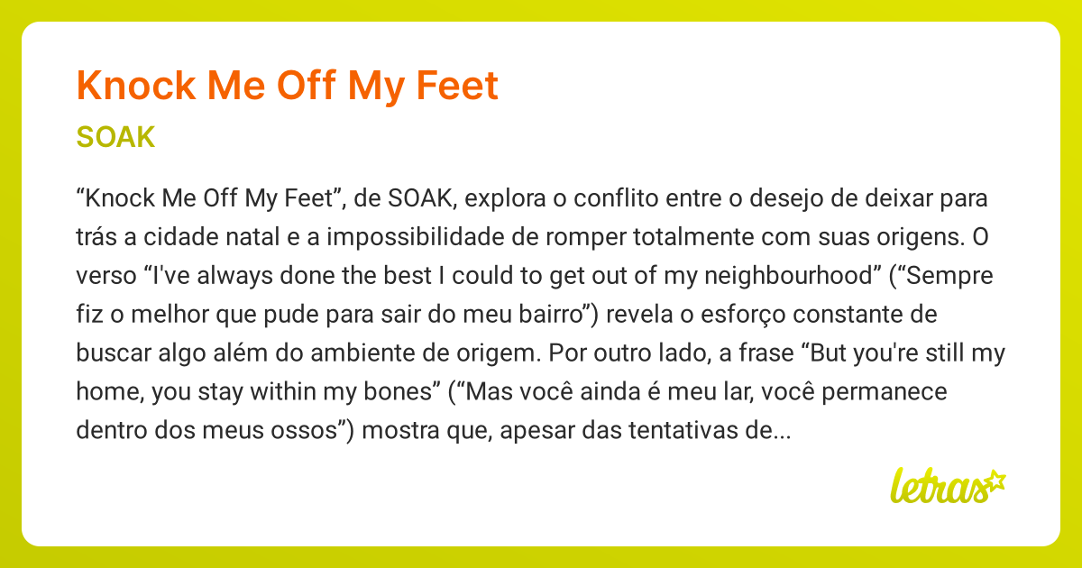 Significado da música KNOCK ME OFF MY FEET (SOAK) - LETRAS.MUS.BR