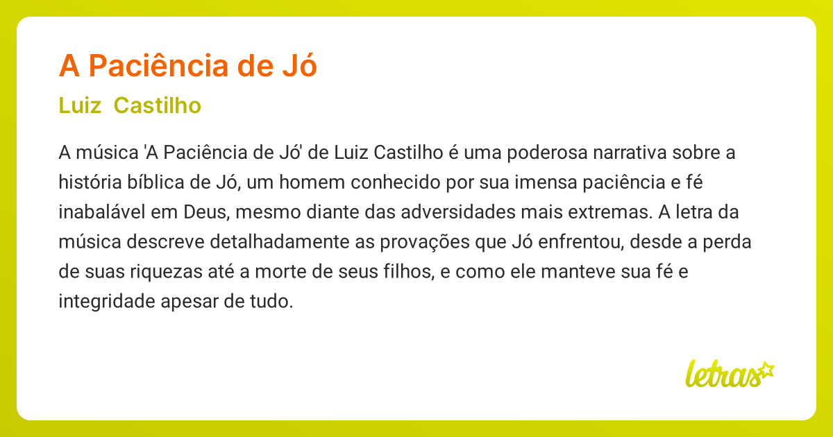 Significado da música A PACIÊNCIA DE JÓ (Luiz Castilho) - LETRAS.MUS.BR