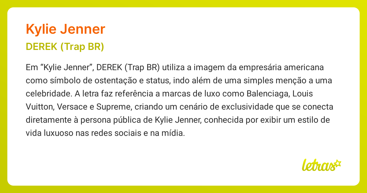 Significado da música KYLIE JENNER (DEREK (Trap BR)) - LETRAS.MUS.BR