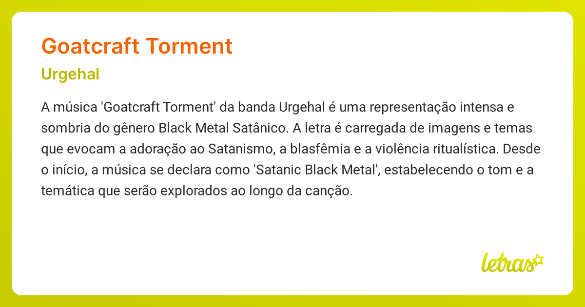 Significado da música GOATCRAFT TORMENT (Urgehal) - LETRAS.MUS.BR