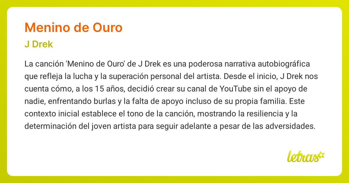 Significado de la canción MENINO DE OURO (J Drek) - LETRAS.COM