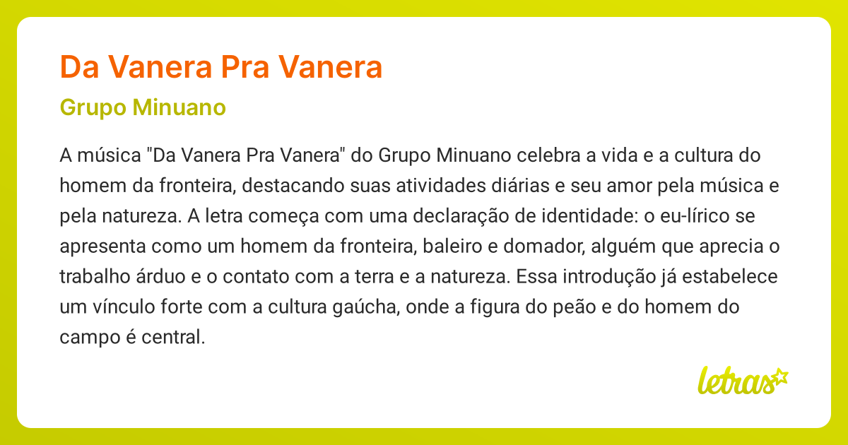 Significado da música DA VANERA PRA VANERA (Grupo Minuano) - LETRAS.MUS.BR