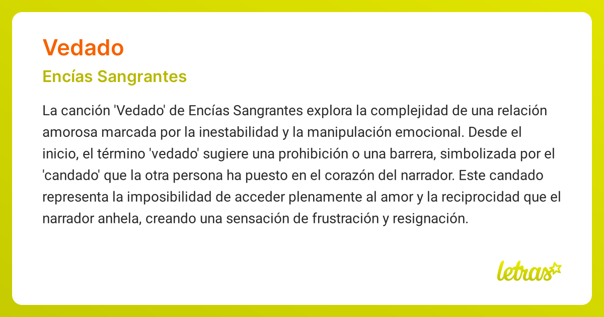 Significado de la canción VEDADO (Encías Sangrantes) - LETRAS.COM