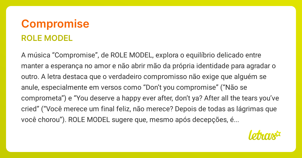 Significado da música COMPROMISE (ROLE MODEL) - LETRAS.MUS.BR