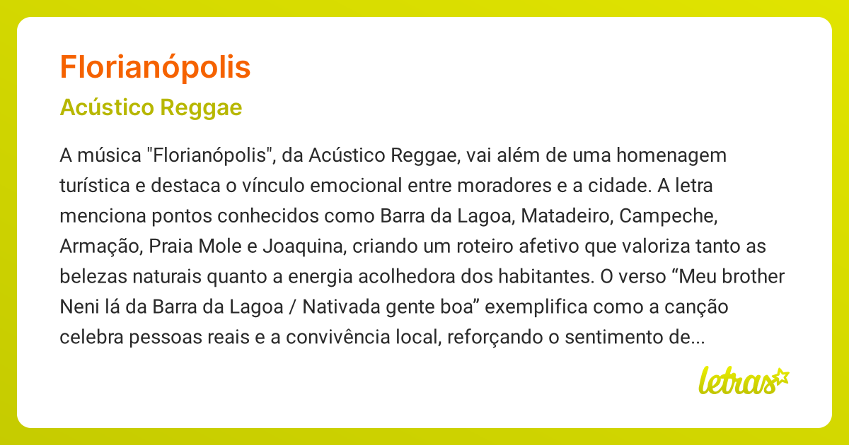 Significado da música FLORIANÓPOLIS (Acústico Reggae) - LETRAS.MUS.BR