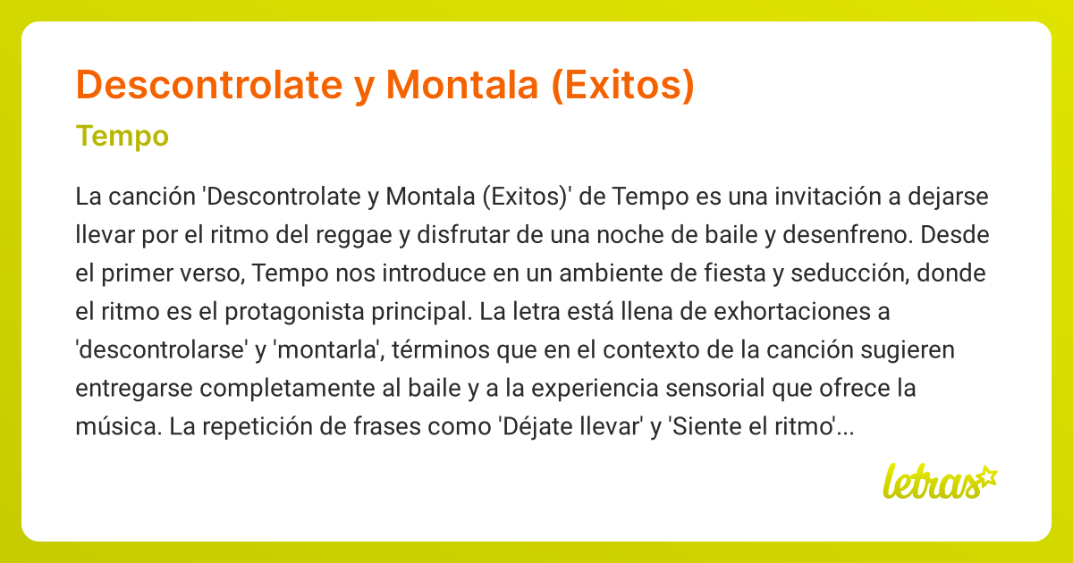Significado de la canción Descontrolate y Montala (Exitos) (Tempo ...