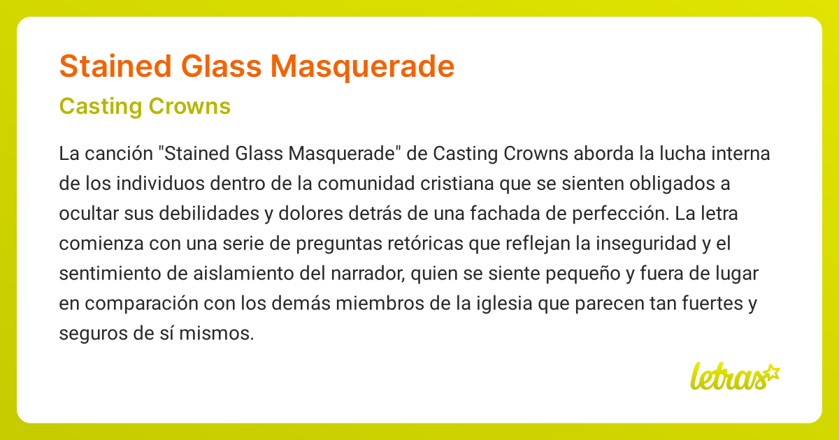 Significado de la canción STAINED GLASS MASQUERADE (Casting Crowns