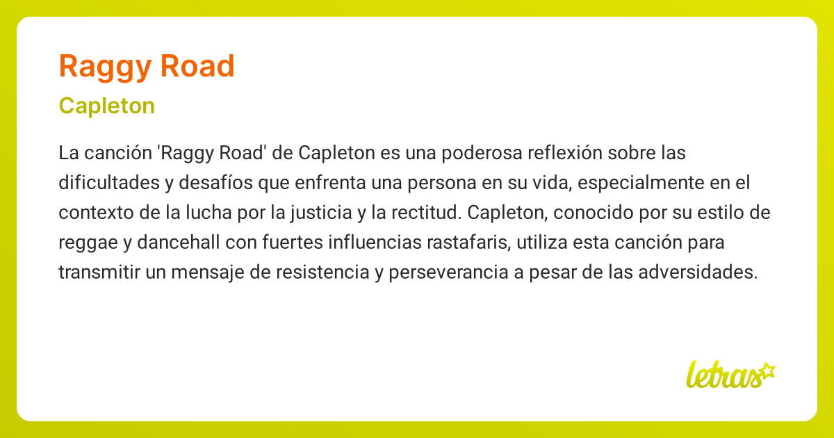Significado de la canción RAGGY ROAD (Capleton) - LETRAS.COM