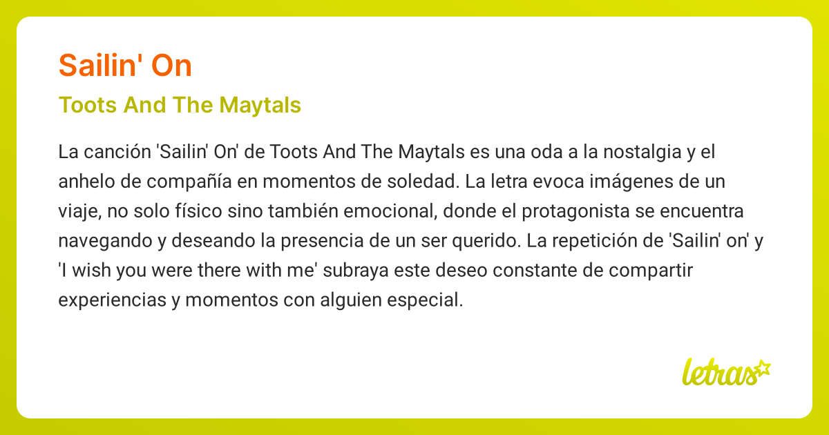 Significado de la canción SAILIN' ON (Toots And The Maytals) - LETRAS.COM