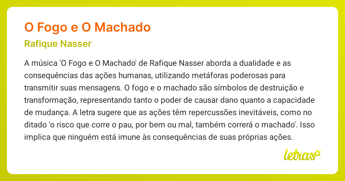 Significado da música O FOGO E O MACHADO (Rafique Nasser) - LETRAS.MUS.BR