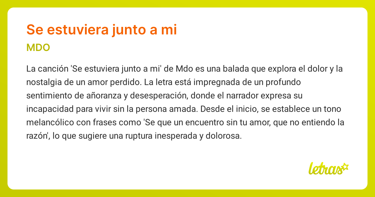 Significado de la canción SE ESTUVIERA JUNTO A MI (MDO) - LETRAS.COM